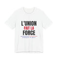 L'Union Fait La Force Tee — White