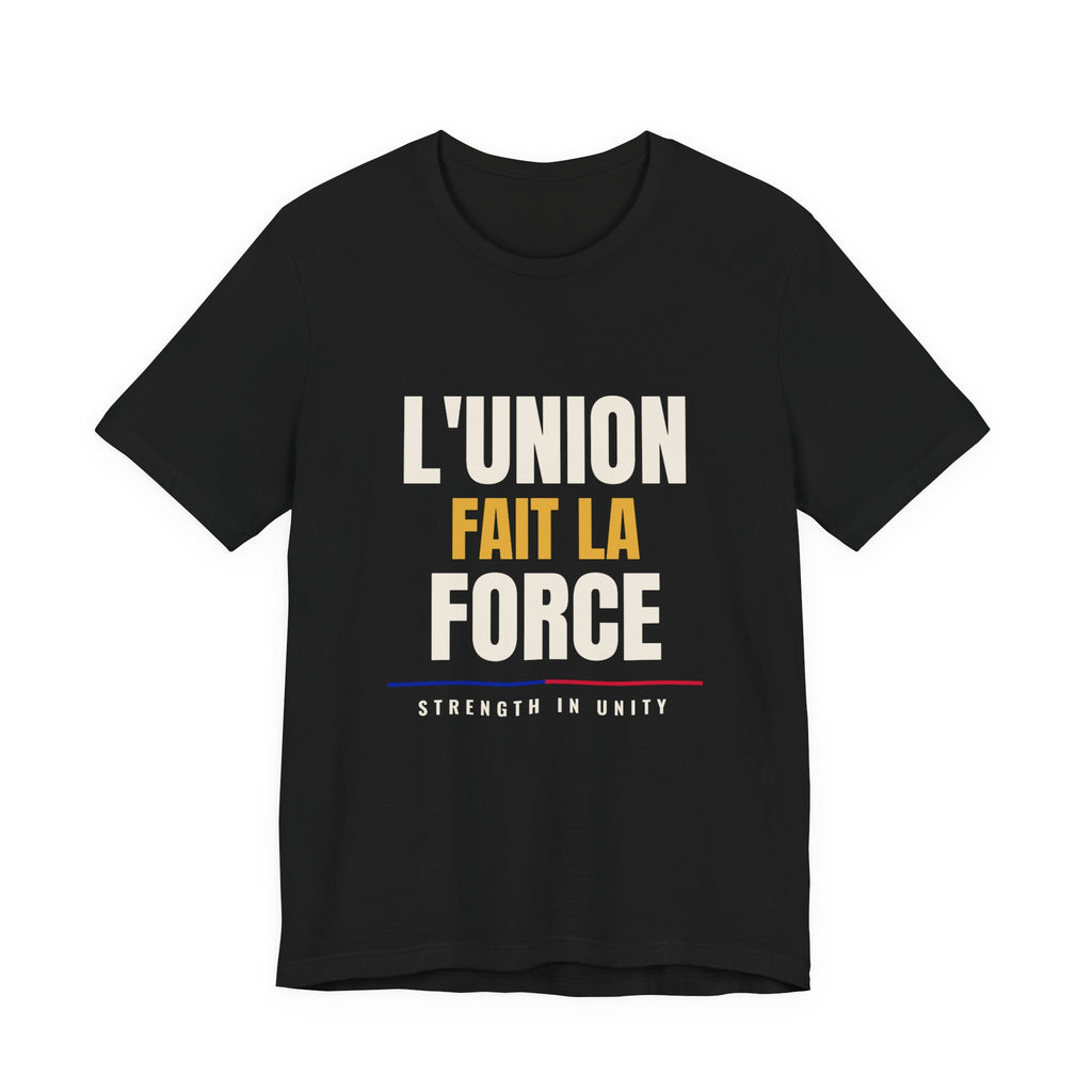 L'Union Fait La Force Tee — Black