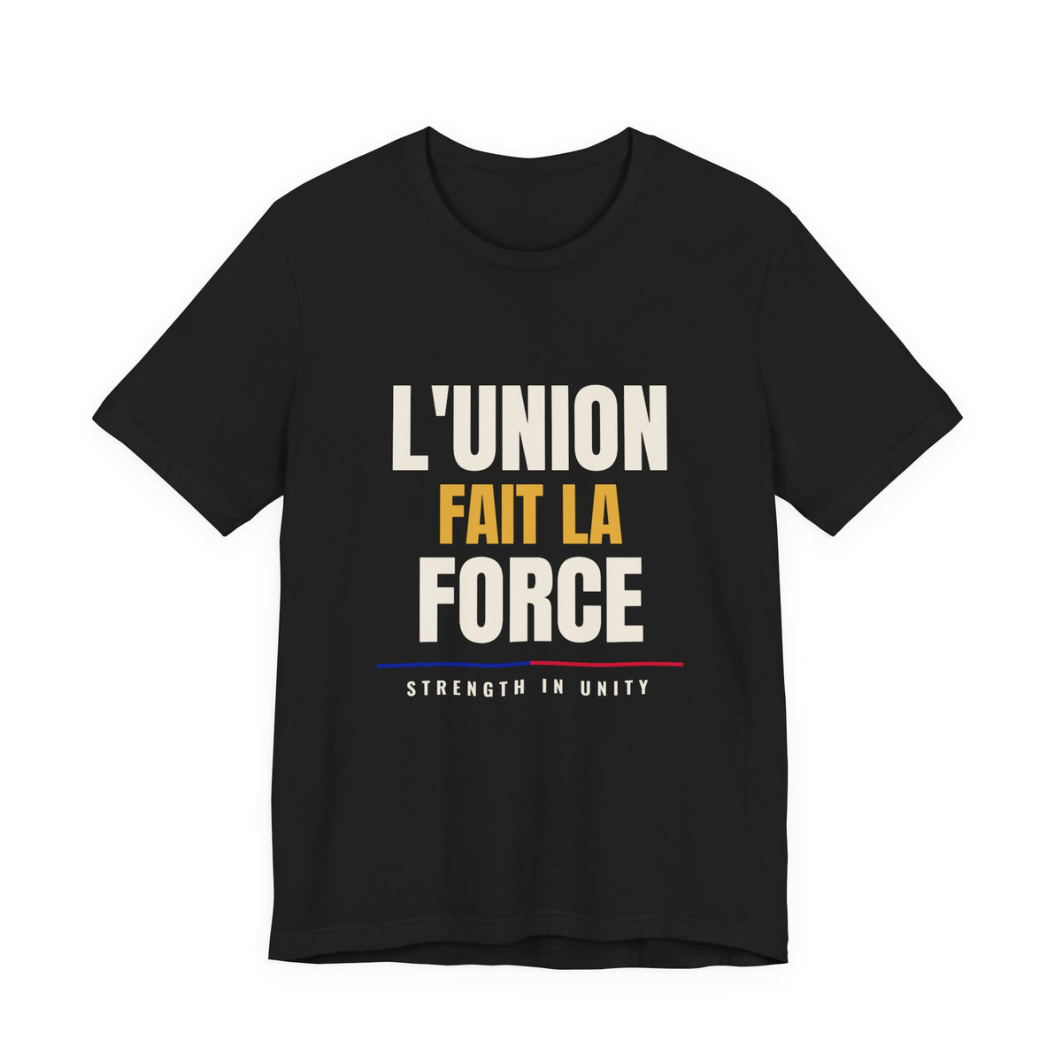 L'Union Fait La Force Tee — Black