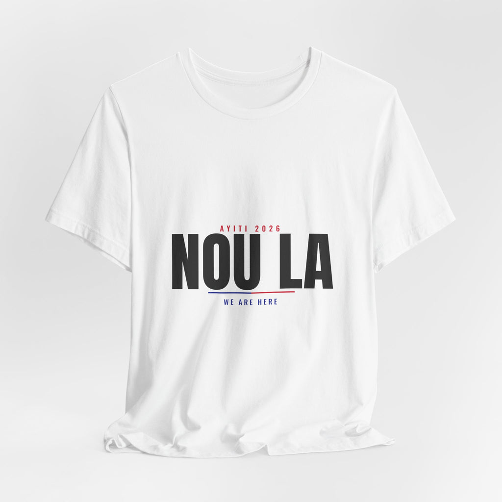 Nou La Tee — We Are Here — White