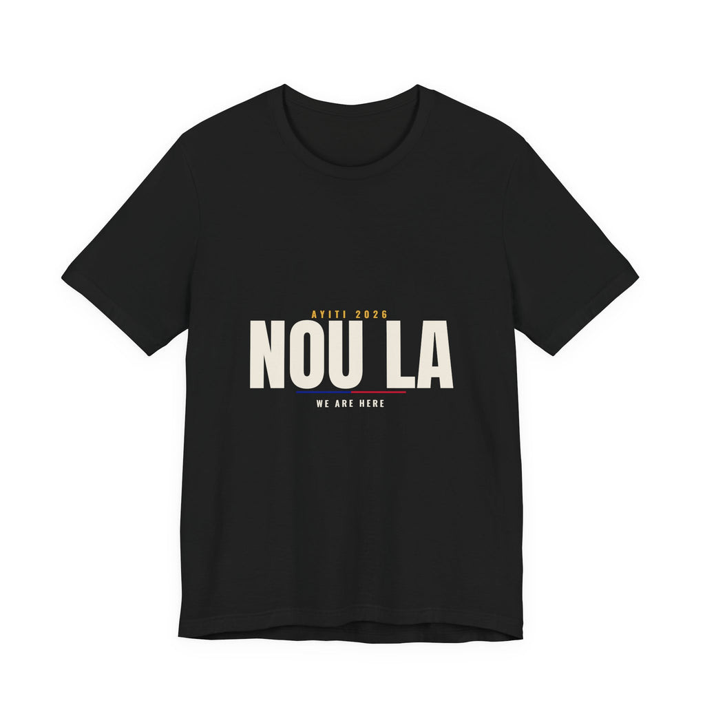 Nou La Tee — We Are Here — Black