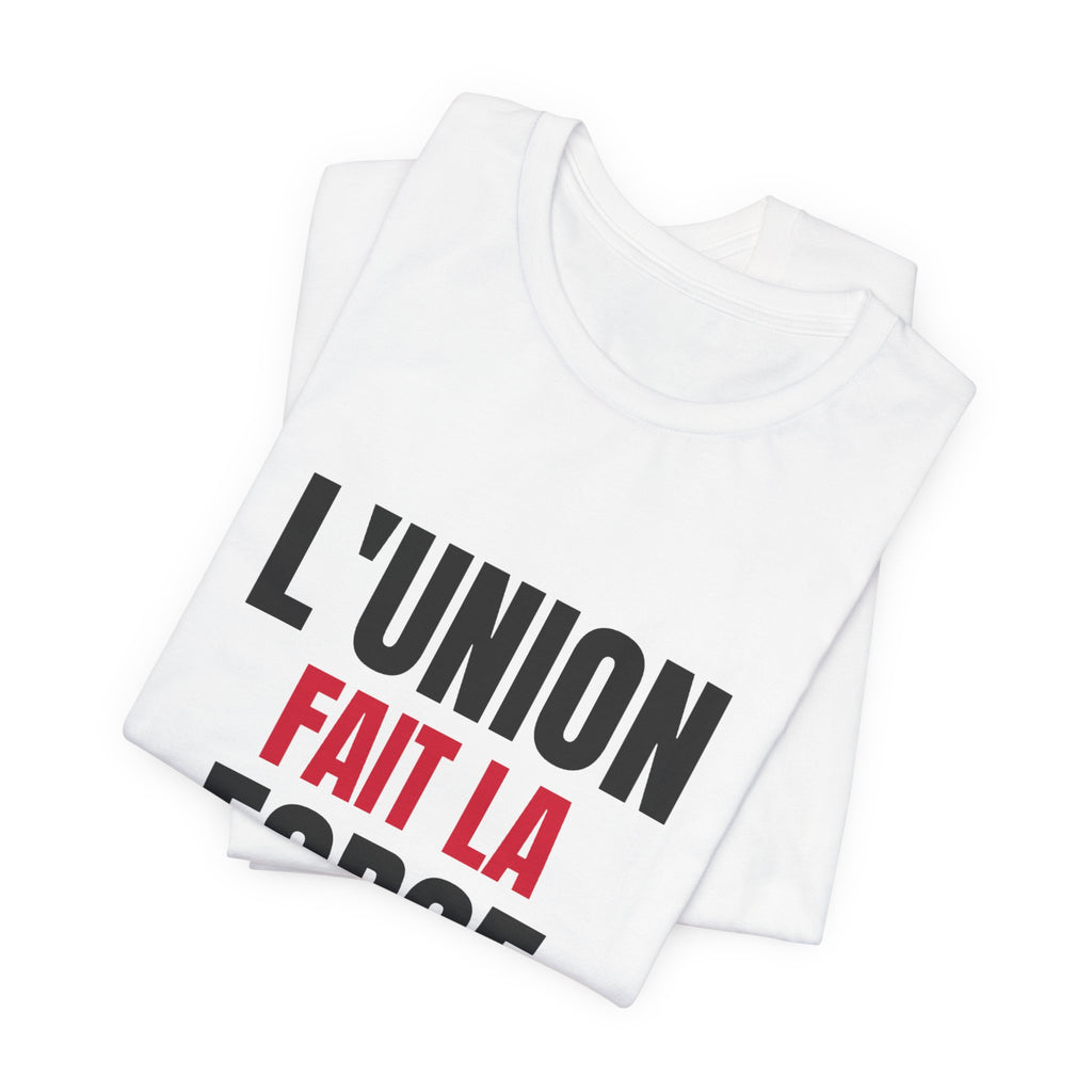 L'Union Fait La Force Tee — White