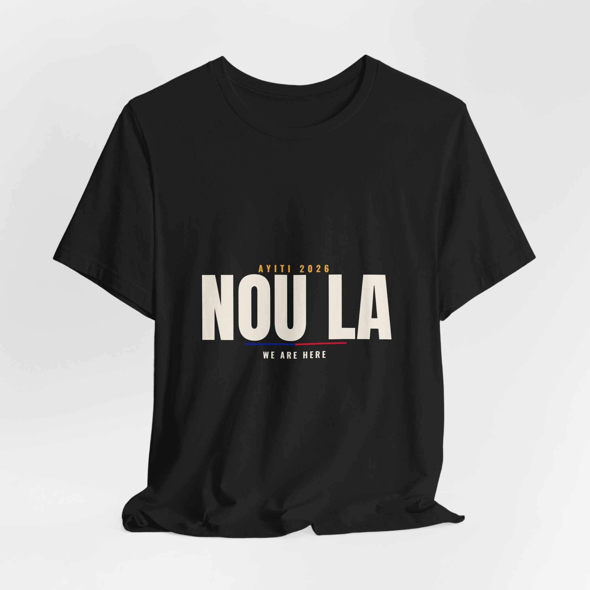 Nou La Tee — We Are Here — Black