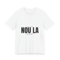 Nou La Tee — We Are Here — White