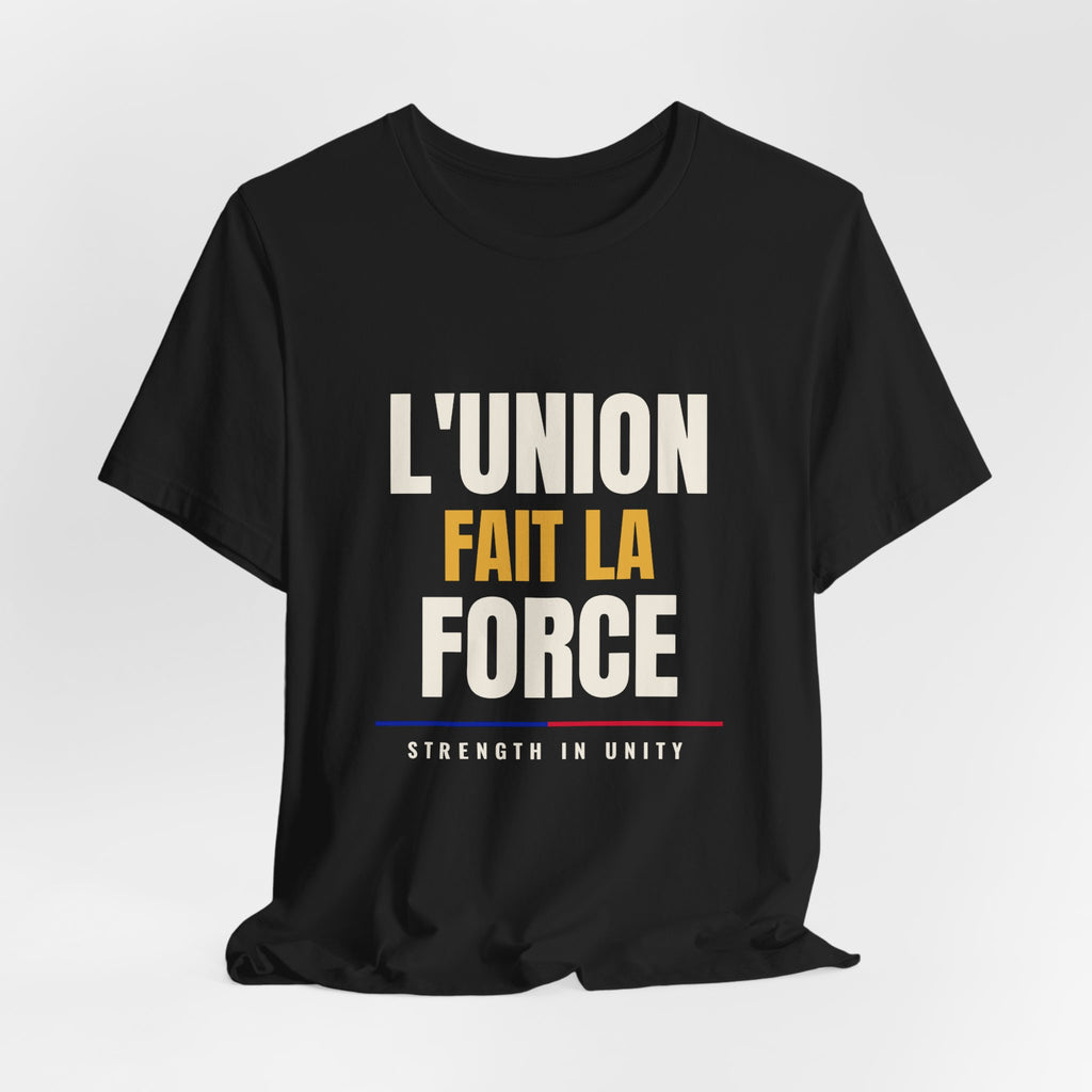L'Union Fait La Force Tee — Black